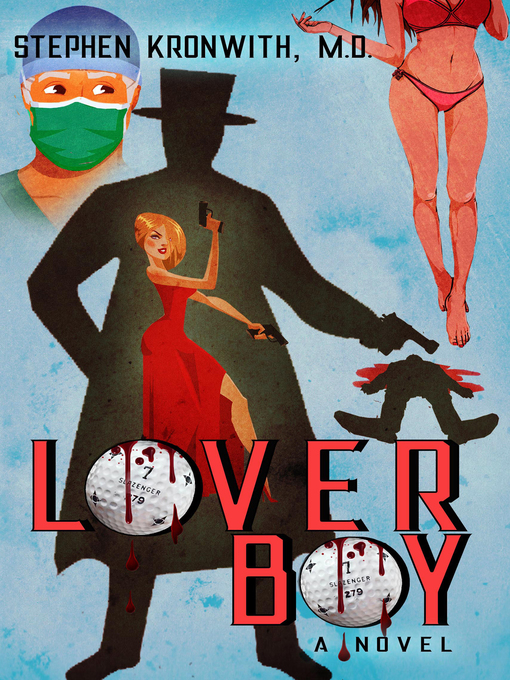 Title details for Lover Boy, Book 1 by Stephen Kronwith - Available